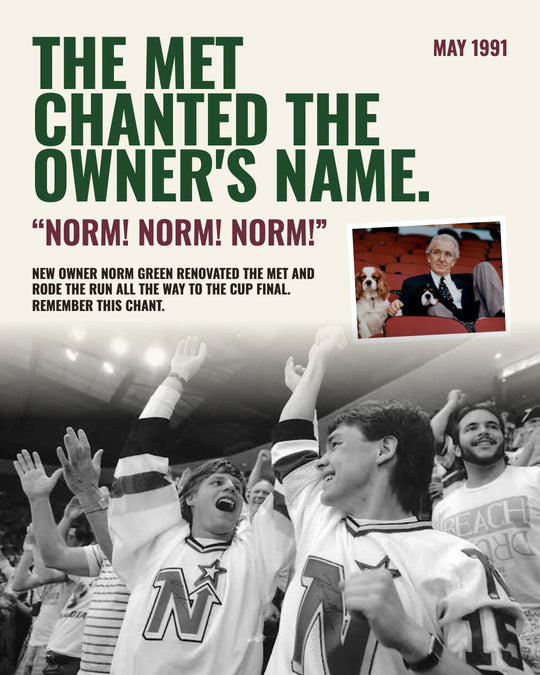 The Met chanted the owner's name: Norm! Norm! Norm! for North Stars owner Norm Green in May 1991 — photo 4 of 13